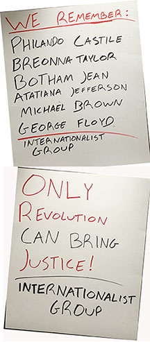 Internationalist Group signs at 26 May 2020 Minneapolis
protest against racist police murder of Floyd George.
(Internationalist photo)