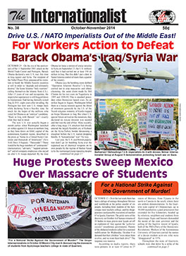 Internationalist
                        No. 38 (October-November 2014)